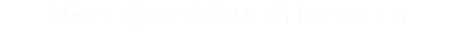 Super Model Venus on the Beach